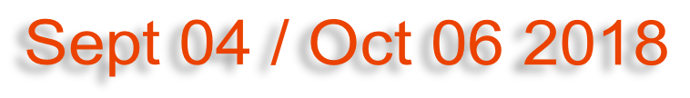 Sept 04 / Oct 06 2018